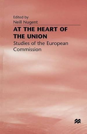 Seller image for At the Heart of the Union for sale by BuchWeltWeit Ludwig Meier e.K.