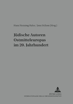 Seller image for Jdische Autoren Ostmitteleuropas im 20. Jahrhundert for sale by BuchWeltWeit Ludwig Meier e.K.