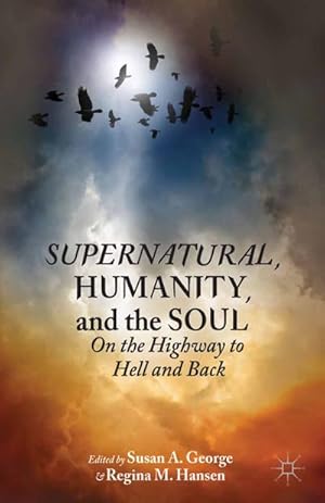 Seller image for Supernatural, Humanity, and the Soul for sale by BuchWeltWeit Ludwig Meier e.K.