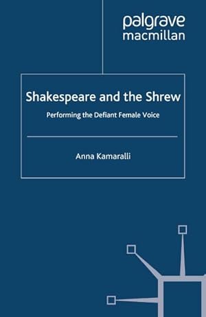 Imagen del vendedor de Shakespeare and the Shrew a la venta por BuchWeltWeit Ludwig Meier e.K.