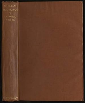 Seller image for WILLIAM HEINEMANN: A MEMOIR. for sale by WeBuyBooks