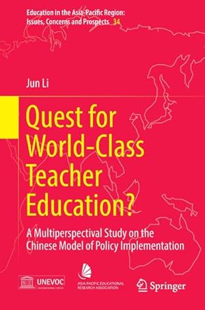 Image du vendeur pour Quest for World-Class Teacher Education? mis en vente par BuchWeltWeit Ludwig Meier e.K.