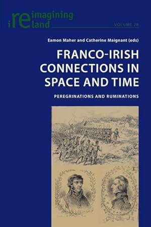 Seller image for Franco-Irish Connections in Space and Time for sale by BuchWeltWeit Ludwig Meier e.K.