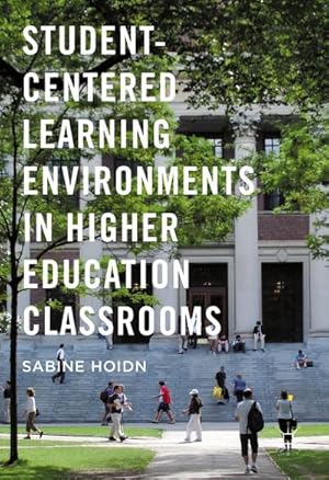 Seller image for Student-Centered Learning Environments in Higher Education Classrooms for sale by BuchWeltWeit Ludwig Meier e.K.