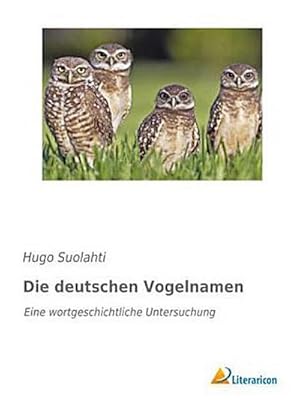 Seller image for Die deutschen Vogelnamen for sale by BuchWeltWeit Ludwig Meier e.K.