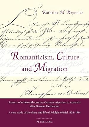 Seller image for Romanticism, Culture and Migration for sale by BuchWeltWeit Ludwig Meier e.K.
