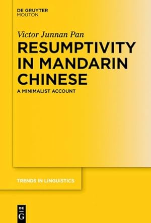 Imagen del vendedor de Resumptivity in Mandarin Chinese a la venta por BuchWeltWeit Ludwig Meier e.K.