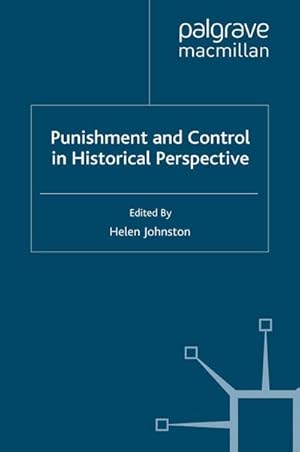 Imagen del vendedor de Punishment and Control in Historical Perspective a la venta por BuchWeltWeit Ludwig Meier e.K.