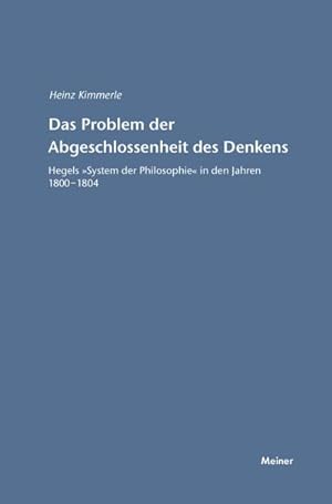 Bild des Verkufers fr Das Problem der Abgeschlossenheit des Denkens zum Verkauf von BuchWeltWeit Ludwig Meier e.K.