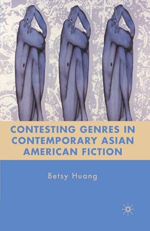 Seller image for Contesting Genres in Contemporary Asian American Fiction for sale by BuchWeltWeit Ludwig Meier e.K.