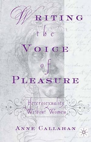 Imagen del vendedor de Writing the Voice of Pleasure a la venta por BuchWeltWeit Ludwig Meier e.K.