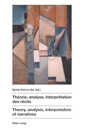 Seller image for Thorie, analyse, interprtation des rcits- Theory, analysis, interpretation of narratives for sale by BuchWeltWeit Ludwig Meier e.K.
