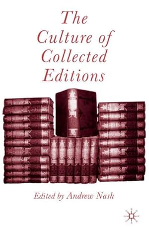 Seller image for The Culture of Collected Editions for sale by BuchWeltWeit Ludwig Meier e.K.