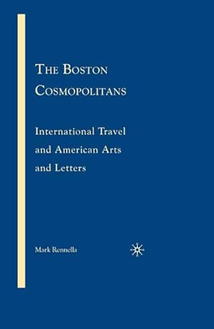 Immagine del venditore per The Boston Cosmopolitans venduto da BuchWeltWeit Ludwig Meier e.K.