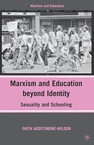 Seller image for Marxism and Education beyond Identity for sale by BuchWeltWeit Ludwig Meier e.K.