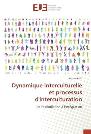 Seller image for Dynamique interculturelle et processus d'interculturation for sale by BuchWeltWeit Ludwig Meier e.K.