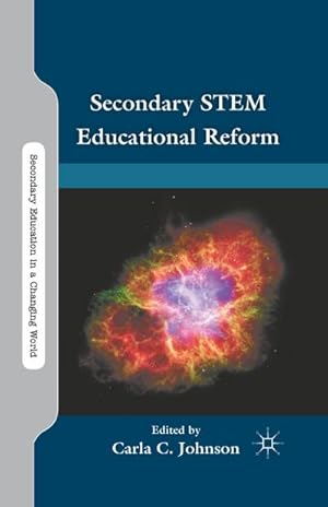 Seller image for Secondary STEM Educational Reform for sale by BuchWeltWeit Ludwig Meier e.K.