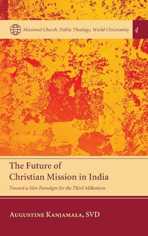 Immagine del venditore per The Future of Christian Mission in India venduto da BuchWeltWeit Ludwig Meier e.K.