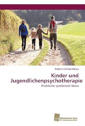 Imagen del vendedor de Kinder und Jugendlichenpsychotherapie a la venta por BuchWeltWeit Ludwig Meier e.K.