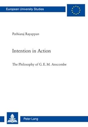 Immagine del venditore per Intention in Action venduto da BuchWeltWeit Ludwig Meier e.K.