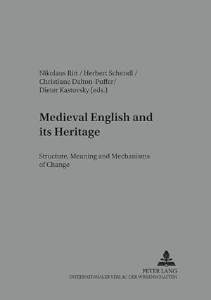 Imagen del vendedor de Medieval English and its Heritage a la venta por BuchWeltWeit Ludwig Meier e.K.