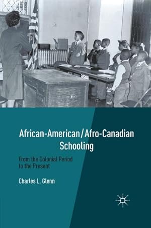 Seller image for African-American/Afro-Canadian Schooling for sale by BuchWeltWeit Ludwig Meier e.K.