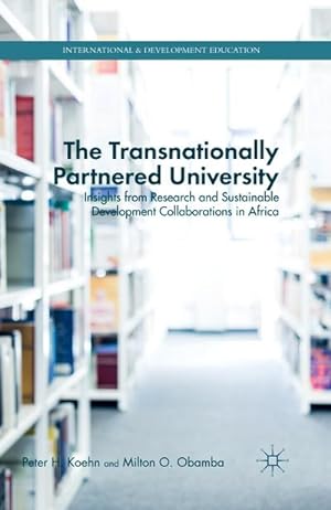 Seller image for The Transnationally Partnered University for sale by BuchWeltWeit Ludwig Meier e.K.