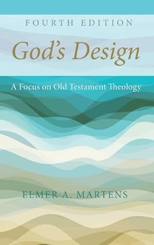 Seller image for God's Design, 4th Edition for sale by BuchWeltWeit Ludwig Meier e.K.