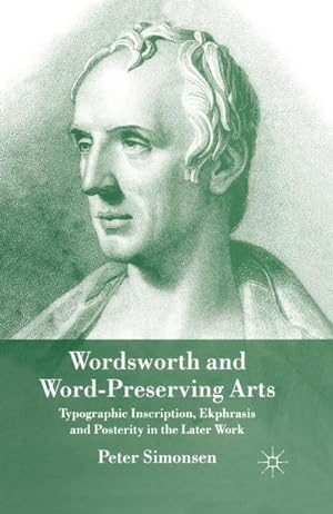 Seller image for Wordsworth and Word-Preserving Arts for sale by BuchWeltWeit Ludwig Meier e.K.