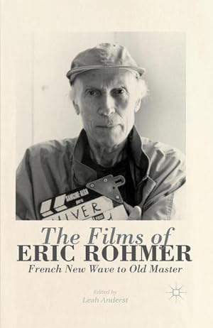 Seller image for The Films of Eric Rohmer for sale by BuchWeltWeit Ludwig Meier e.K.