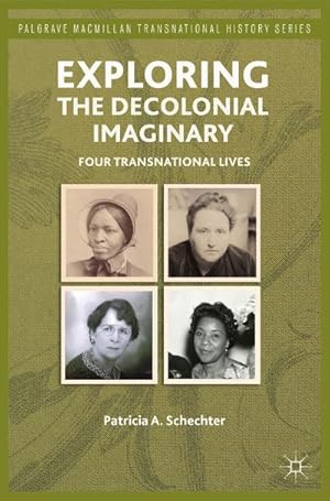 Imagen del vendedor de Exploring the Decolonial Imaginary a la venta por BuchWeltWeit Ludwig Meier e.K.