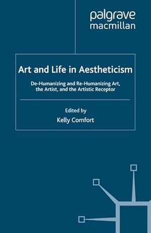 Imagen del vendedor de Art and Life in Aestheticism a la venta por BuchWeltWeit Ludwig Meier e.K.