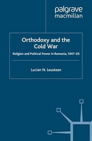 Bild des Verkufers fr Orthodoxy and the Cold War zum Verkauf von BuchWeltWeit Ludwig Meier e.K.