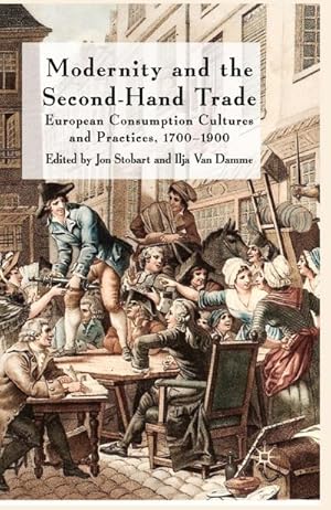 Seller image for Modernity and the Second-Hand Trade for sale by BuchWeltWeit Ludwig Meier e.K.