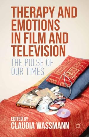 Seller image for Therapy and Emotions in Film and Television for sale by BuchWeltWeit Ludwig Meier e.K.
