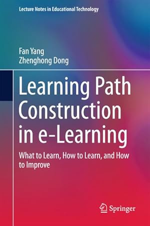 Image du vendeur pour Learning Path Construction in e-Learning mis en vente par BuchWeltWeit Ludwig Meier e.K.