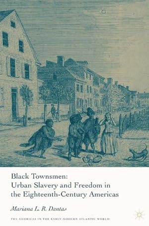 Immagine del venditore per Black Townsmen venduto da BuchWeltWeit Ludwig Meier e.K.