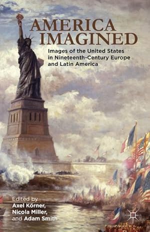 Seller image for America Imagined for sale by BuchWeltWeit Ludwig Meier e.K.