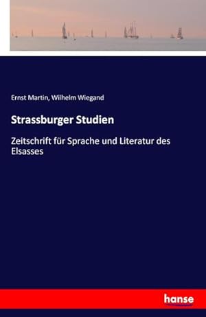 Seller image for Strassburger Studien for sale by BuchWeltWeit Ludwig Meier e.K.