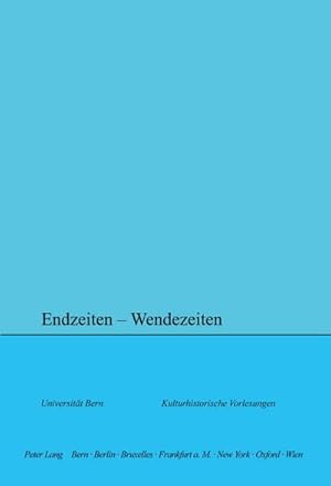Seller image for Endzeiten  Wendezeiten for sale by BuchWeltWeit Ludwig Meier e.K.