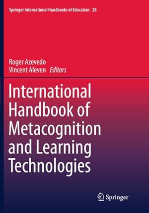 Imagen del vendedor de International Handbook of Metacognition and Learning Technologies a la venta por BuchWeltWeit Ludwig Meier e.K.