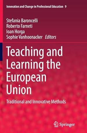 Imagen del vendedor de Teaching and Learning the European Union a la venta por BuchWeltWeit Ludwig Meier e.K.