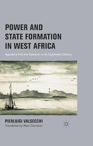 Imagen del vendedor de Power and State Formation in West Africa a la venta por BuchWeltWeit Ludwig Meier e.K.