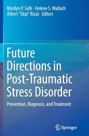 Seller image for Future Directions in Post-Traumatic Stress Disorder for sale by BuchWeltWeit Ludwig Meier e.K.