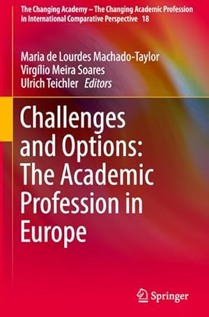 Seller image for Challenges and Options: The Academic Profession in Europe for sale by BuchWeltWeit Ludwig Meier e.K.