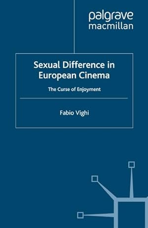 Seller image for Sexual Difference in European Cinema for sale by BuchWeltWeit Ludwig Meier e.K.