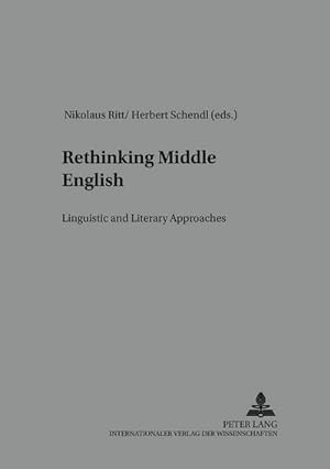 Immagine del venditore per Rethinking Middle English venduto da BuchWeltWeit Ludwig Meier e.K.