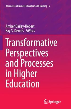 Image du vendeur pour Transformative Perspectives and Processes in Higher Education mis en vente par BuchWeltWeit Ludwig Meier e.K.