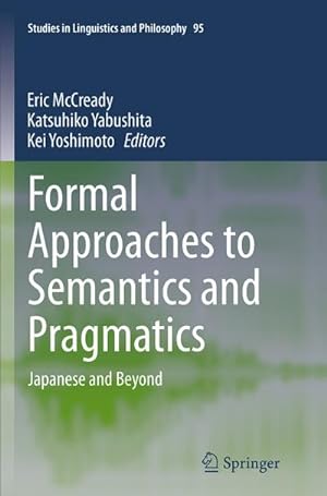 Seller image for Formal Approaches to Semantics and Pragmatics for sale by BuchWeltWeit Ludwig Meier e.K.