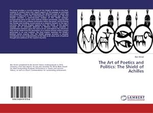Seller image for The Art of Poetics and Politics: The Shield of Achilles for sale by BuchWeltWeit Ludwig Meier e.K.